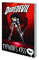 [9780785193265] DAREDEVIL TYPHOIDS KISS