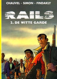 [9789076067063] Rails 2 De witte garde