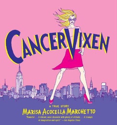 [9780375714740] Cancer Vixen 1 Cancer Vixen