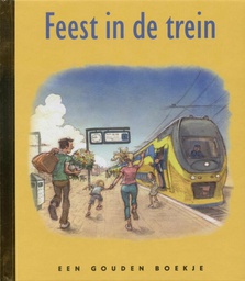 [9789047617785] Feest in de trein Feest in de trein