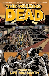 [9781632154026] WALKING DEAD 24 LIFE AND DEATH