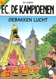 [9789002213540] FC De Kampioenen 30 Gebakken lucht