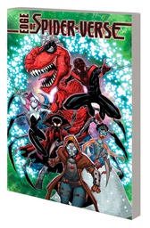 [9781302953386] EDGE OF SPIDER-VERSE BLEEDING EDGE