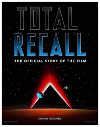 [9781803360348] TOTAL RECALL OFFICIAL STORY OF FILM