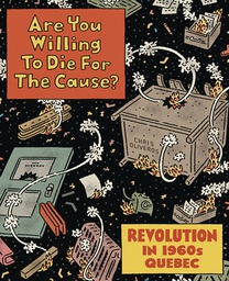 [9781770466616] ARE YOU WILLING TO DIE FOR THE CAUSE