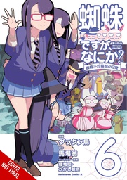 [9781975373610] SO IM A SPIDER SO WHAT KUMOKO SISTERS 6