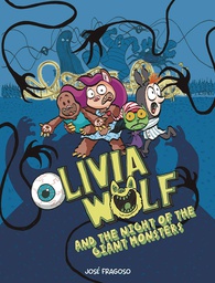 [9788419253576] OLIVIA WOLF & NIGHT OF GIANT MONSTERS