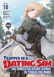 [9781685799250] TRAPPED IN DATING SIM WORLD OTOME GAMES NOVEL 10
