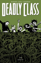[9781632154767] DEADLY CLASS 3 THE SNAKE PIT