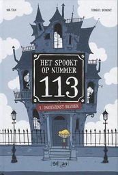 [9789403217321] Spookt op Nummer 113 1 Ongewenst bezoek