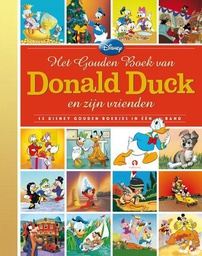 [9789047619260] Gouden Boekje Gouden boek van Donald Duck en zijn vrienden