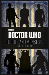 [9781405922685] DOCTOR WHO HEROES AND MONSTERS COLLECTION