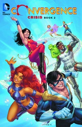 [9781401258344] CONVERGENCE CRISIS 2
