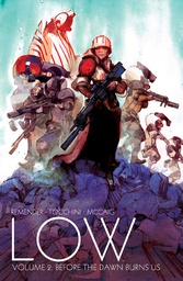 [9781632154699] LOW 2 BEFORE THE DAWN BURNS US