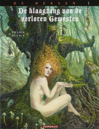 [9789085584131] Klaagzang van de Verloren Gewesten - De Heksen (cyclus 3) 1 Blackhead