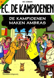 [9789002236594] FC De Kampioenen 61 De Kampioenen maken ambras
