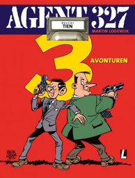 [9789088867460] Agent 327 10 Drie Avonturen HERUITGAVE