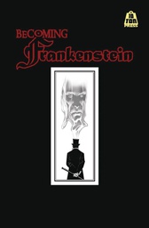[665415674163] BECOMING FRANKENSTEIN VOL 01