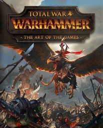 [9781785652721] WARHAMMER Total War: Art of the Games