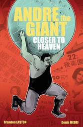 [9781631404009] ANDRE THE GIANT CLOSER TO HEAVEN