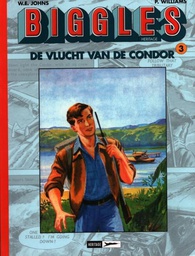 [9789076737072] Biggles héritage 3 Het vlucht van de Condor