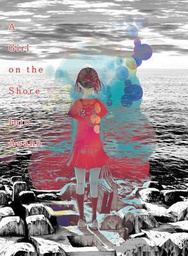 [9781941220856] A GIRL ON THE SHORE