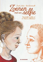 [9789462910676] Zoenen met een selfie Wonderlijke verhalen uit de Vlaamse schilderkunst