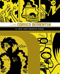 [9781606999073] LOVE & ROCKETS LIBRARY GILBERT 6 COMICS DEMENTIA