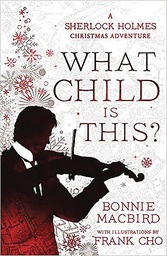 [9780008521349] WHAT CHILD IS THIS SHERLOCK HOLMES CHRISTMAS ADV