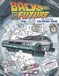 [9798886632699] BACK TO THE FUTURE OFFICIAL COLORING BOOK