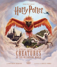 [9798886631241] HARRY POTTER POP UP BOOK GUIDE CREATURES WIZARDING WORLD