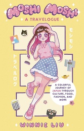 [9781646045518] MOSHI MOSHI TRAVELOGUE COLORFUL JOURNEY OF JAPAN