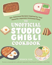 [9781646045822] UNOFFICIAL STUDIO GHIBLI COOKBOOK