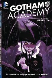 [9781401256814] GOTHAM ACADEMY 2 CALAMITY