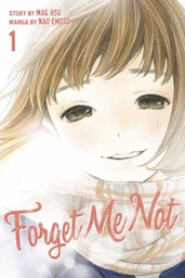 [9781632362803] FORGET ME NOT 1