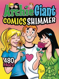 [9781645768678] ARCHIE GIANT COMICS SHIMMER