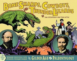 [9780966010664] BONE SHARPS COWBOYS & THUNDER LIZARDS