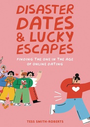 [9781804190937] DISASTER DATES & LUCKY ESCAPES