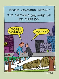 [9781681377872] POOR HELPLESS COMICS CARTOONS OF ED SUBITZKY