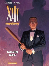 [9789085584414] XIII Mystery 10 Calvin Wax