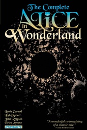 [9781606909737] COMPLETE ALICE IN WONDERLAND