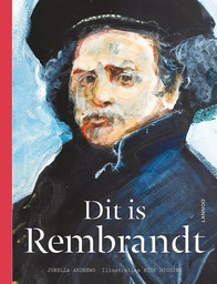 [9789401432832] Dit is Rembrandt