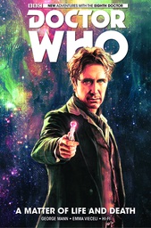 [9781782767534] DOCTOR WHO 8TH 1 MATTER OF LIFE AND DEATH