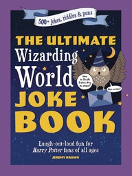 [9781956403381] ULTIMATE WIZARDING WORLD JOKE BOOK