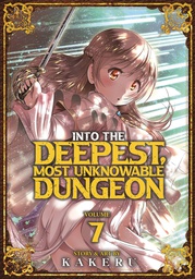 [9781685796259] INTO DEEPEST MOST UNKNOWABLE DUNGEON 7