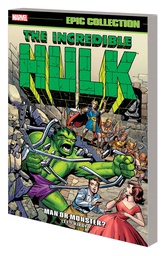 [9780785196006] INCREDIBLE HULK EPIC COLLECTION MAN OR MONSTER