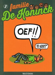 [9789082448917] Familie de koninck 2 Oef, ze liggen in bed