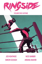 [9781632156952] RINGSIDE 1 KAYFABE