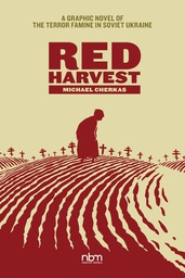 [9781681123202] RED HARVEST TERROR FAMINE IN SOVIET UKRAINE