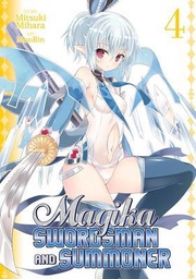 [9781626922761] MAGIKA SWORDSMAN & SUMMONER 4